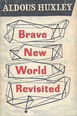 BraveNewWorldRevisited